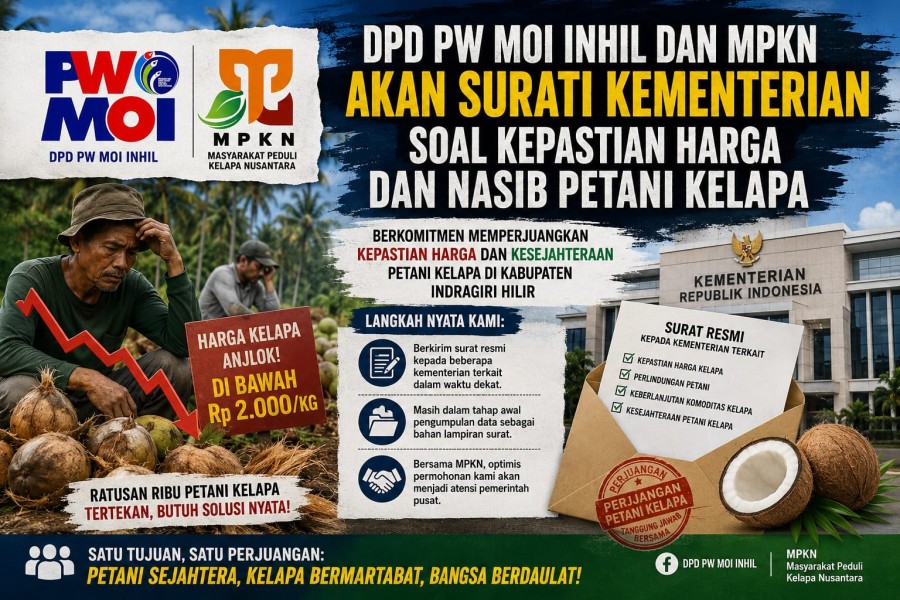 DPD PW MOI Inhil dan MPKN akan Surati Kementrian soal Kepastian Harga dan Nasib Petani Kelapa
