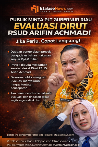 DUGAAN NEPOTISME RSUD ARIFIN ACHMAD Proyek Rp4,8 Miliar Disorot, Publik Tekan Evaluasi Hingga Pencopotan Dirut