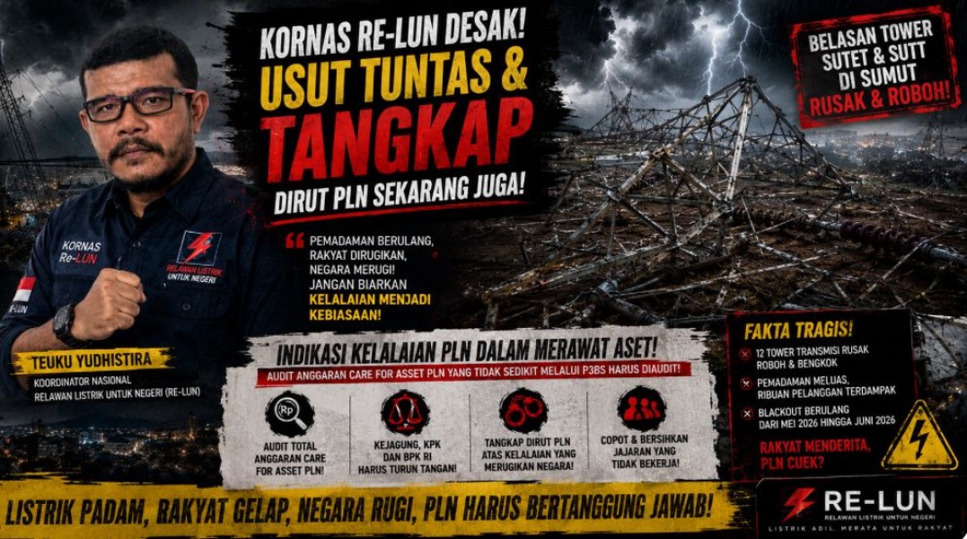 Belasan Tower SUTET dan SUTT di Sumut Rusak Hingga Picu Pemadaman,  Audit Anggaran Manajemen Care 4 Asset PLN