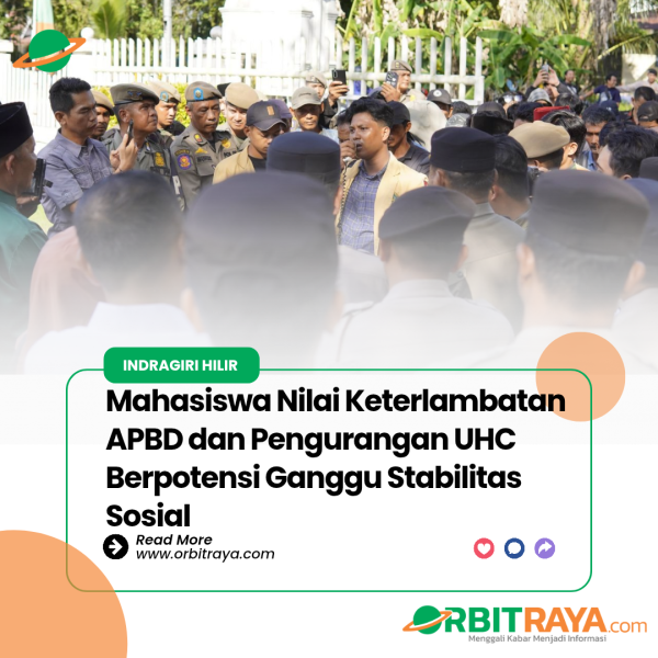 Mahasiswa Nilai Keterlambatan APBD dan Pengurangan UHC Berpotensi Ganggu Stabilitas Sosial