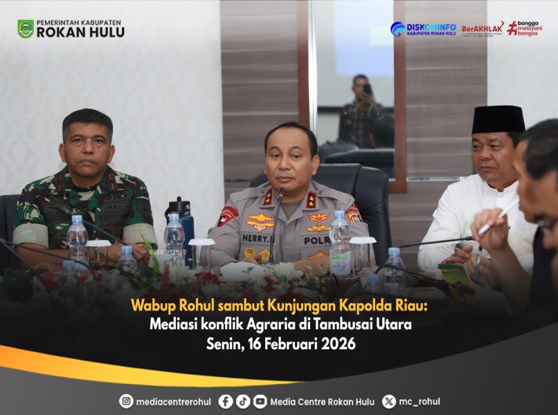 Kapolda Riau Pimpin Mediasi Sengketa Lahan Eks PT Torganda di Rohul