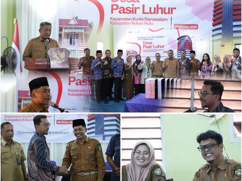 Pasir Luhur Raih Predikat Istimewa 96,5, Desa Antikorupsi di Provinsi Riau