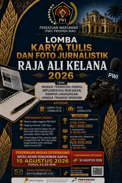 PWI Riau Perpanjang Lomba Raja Ali Kelana 2026, Kesempatan Emas Wartawan Hasilkan Karya Jurnalistik Terbaik