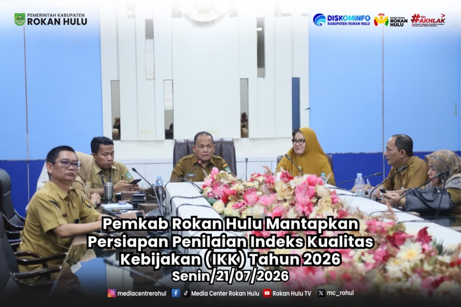 Pemkab Rokan Hulu Mantapkan Persiapan Penilaian Indeks Kualitas Kebijakan (IKK) Tahun 2026