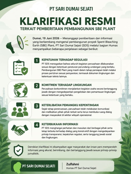 Tanggapi Pemberitaan Proyek SBE Plant, PT Sari Dumai Sejati Tegaskan Komitmen pada Regulasi dan Lingkungan