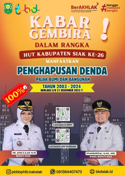 Kado HUT Siak Ke-26: Pemkab Hapus Denda PBB Tahun 2003-2024, Ringankan Beban Wajib Pajak