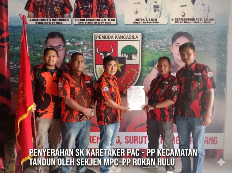 MPC Pemuda Pancasila Rohul Serahkan SK Caretaker PAC Tandun, Target Bentuk 9 Ranting dalam Sebulan