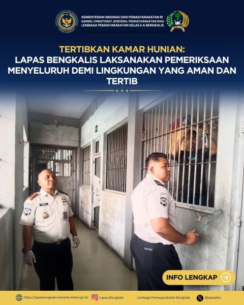 Lapas Bengkalis Periksa Kamar Hunian WBP, Ponsel dan Instalasi Listrik Jadi Sasaran