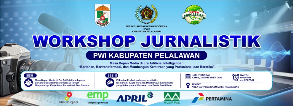 PWI Pelalawan Buka Ruang Kolaborasi di Era AI, Media, Pemerintah dan Dunia Usaha Perkuat Kemitraan