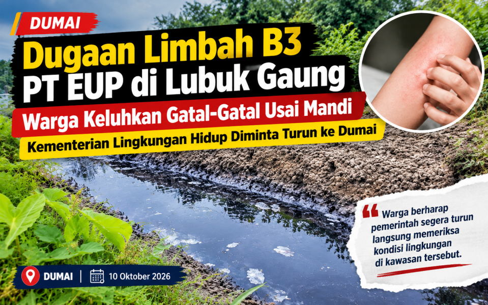 Dikonfirmasi soal Dugaan Limbah di Lubuk Gaung, Pihak PT EUP Belum Beri Tanggapan