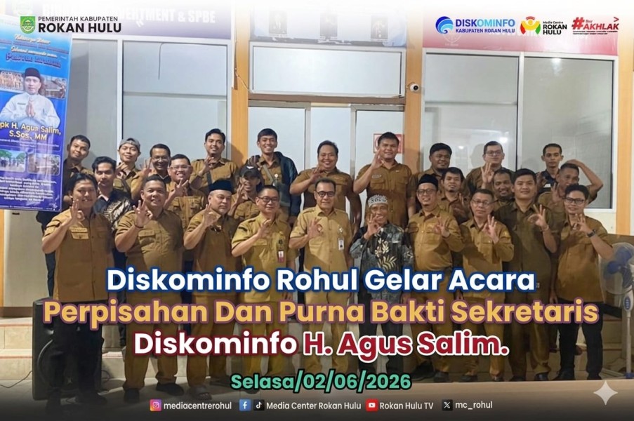 Penuh Haru, Diskominfo Rohul Gelar Acara Perpisahan Dan Purna Bakti Sekretaris Diskominfo H. Agus Salim