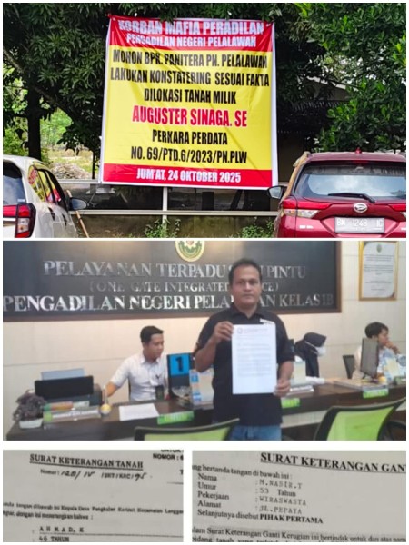 Pengacara Hendri Siregar, SH Ingatkan Ketua PN Pelalawan dan Panitera: Ada Konsekuensi Hukum Jika Berita Acara Konstatering Tak Sesuai Fakta Lapangan