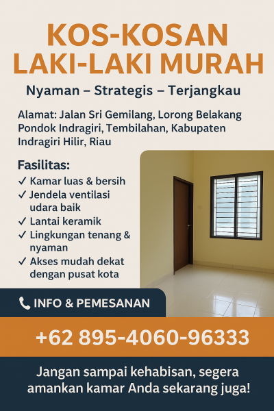 Cari Kos Murah di Tembilahan? Ini Pilihan Nyaman & Strategisnya!