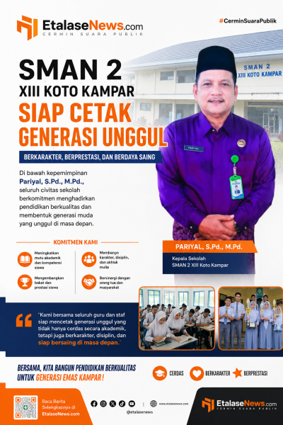 SMAN 2 XIII Koto Kampar Siap Cetak Generasi Unggul dan Berdaya Saing
