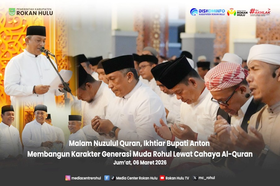 Malam Nuzulul Quran, Ikhtiar Bupati Anton Membangun Karakter Generasi Muda Rohul Lewat Cahaya Al-Quran