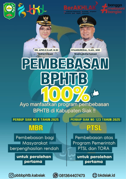 Kabar Baik! Pemkab Siak Bebaskan 100% BPHTB untuk Masyarakat Berpenghasilan Rendah (MBR) dan Program PTSL