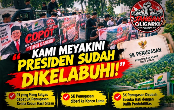JANGAN OLIGARKI Desak Kejaksaan Usut Dugaan Penyalahgunaan Kebun Sitaan, Agrinas Disorot