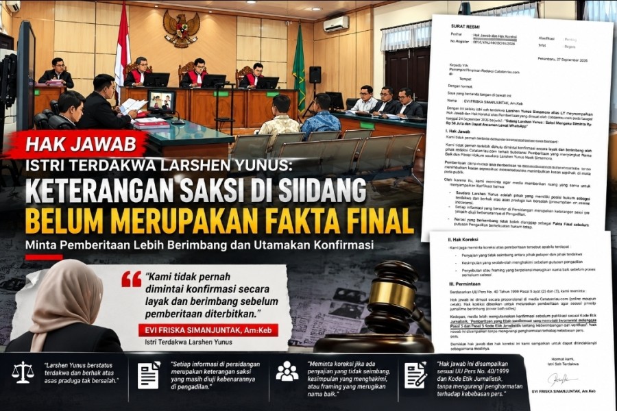 Hak Jawab Istri Terdakwa Larshen Yunus: Keterangan Saksi di Sidang Belum Merupakan Fakta Final