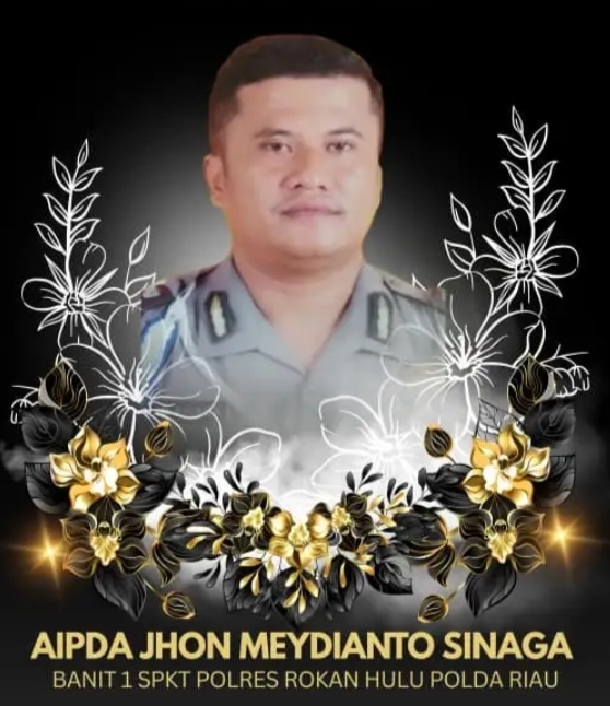 Polres Rokan Hulu Berduka, Aipda Jhon Meydianto Sinaga Wafat, Kapolres: Kami Kehilangan Sosok Personel Berdedikasi
