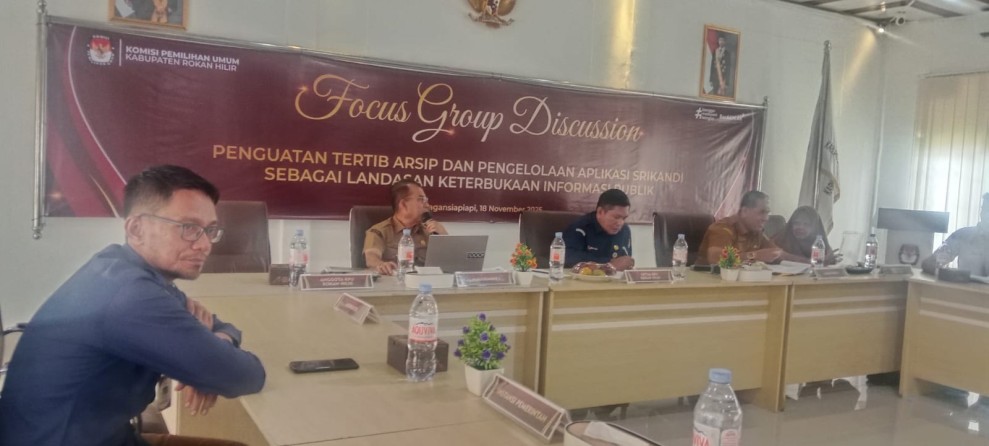 KPU Rokan Hilir Gelar FGD Penguatan Tertib Arsip dan Optimalisasi Aplikasi Srikandi