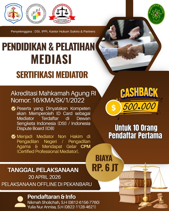Ingin Jadi Mediator Non-Hakim? Ikuti Sertifikasi Mediator Resmi Mahkamah Agung di Pekanbaru