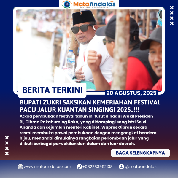 Bupati Zukri Hadiri Pembukaan Festival Pacu Jalur Tradisional Kuantan Singingi Tahun 2025