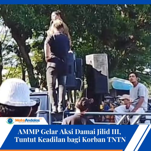 AMMP Gelar Aksi Damai Jilid III, Tuntut Keadilan bagi Korban TNTN