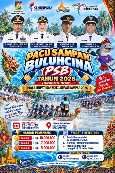 Ramaikan.!! Pacu Sampan Buluhcina 23 Hingga 25 Oktober 2026 Rebutkan Piala Bupati dan Wakil Bupati Kampar