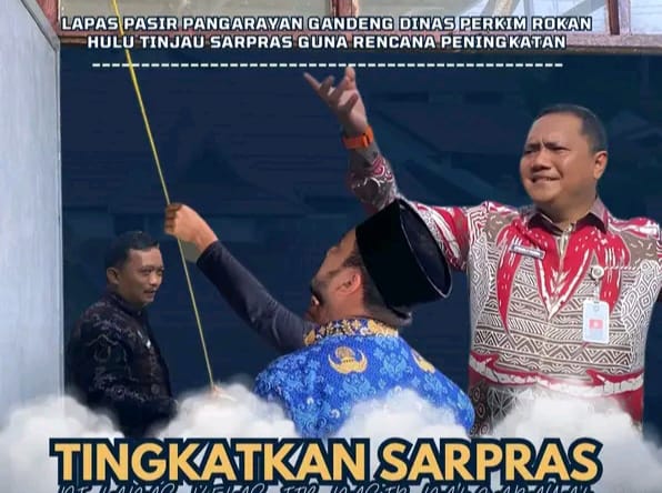 Lapas Pasir Pangarayan Gandeng Dinas Perkim Rokan Hulu Tinjau Sarpras Guna Rencana Peningkatan