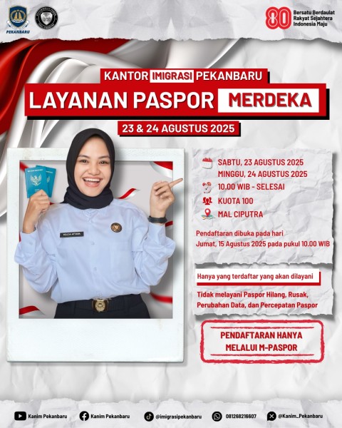 Semangat Kemerdekaan, Kantor Imigrasi Buka Layanan Paspor Merdeka di Mall Ciputra Seraya Pekanbaru