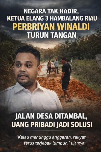 Saat Negara Diam, Aktivis Bergerak:  Ketua Elang 3 Hambalang Riau Perbriyan Winaldi Timbun Jalan Rusak Kampar Pakai Uang Pribadi