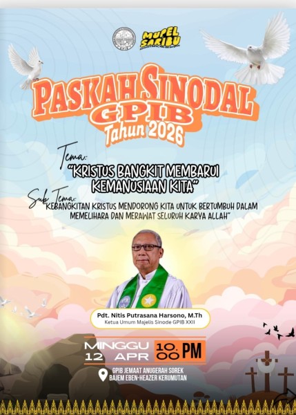 Paskah Sinodal GPIB 2026 di Pelalawan: Kebangkitan Kristus Wujud Nyata Kasih dan Kemanusiaan