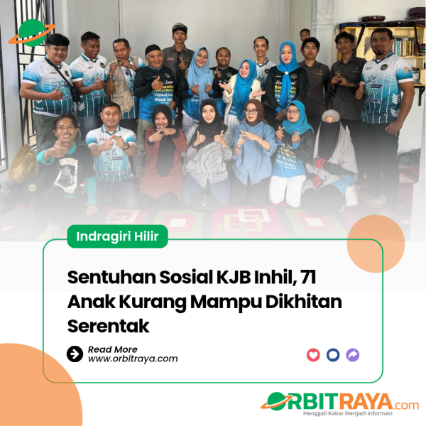 Sentuhan Sosial KJB Inhil, 71 Anak Kurang Mampu Dikhitan Serentak