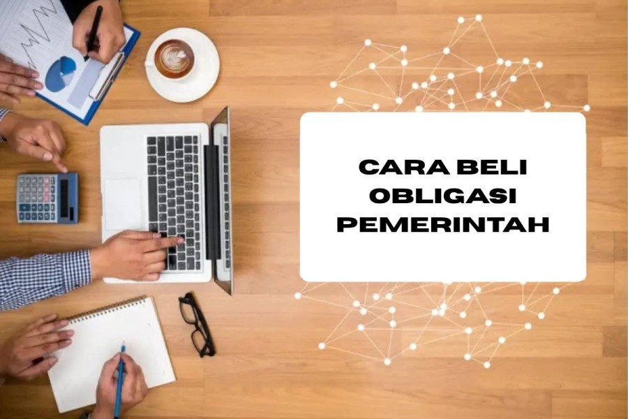Panduan Lengkap Cara Beli Obligasi Pemerintah Terbaru 2026