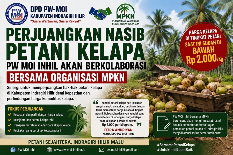 Perjuangkan Nasib Petani Kelapa, PW-MOI Inhil Akan Berkolaborasi Dengan MPKN