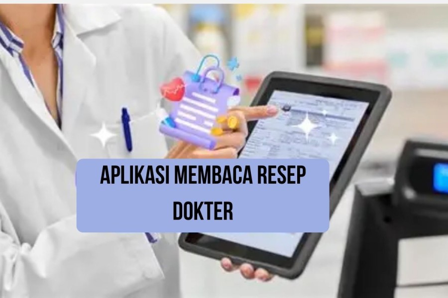 3 Aplikasi membaca Resep Dokter, AI Terbaik Tahun 2026