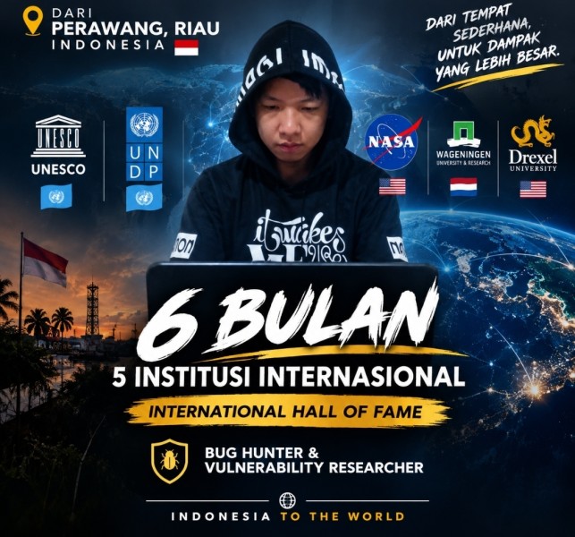 Hacker Asal Perawang Raih Pengakuan Hall of Fame di Lima Institusi Internasional dalam Enam Bulan