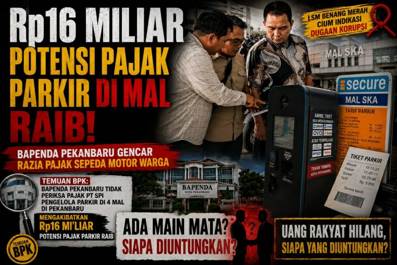 Rp16 Miliar Potensi Pajak Parkir di Mal Raib, Tapi Pajak Motor Warga Pekanbaru Dirazia