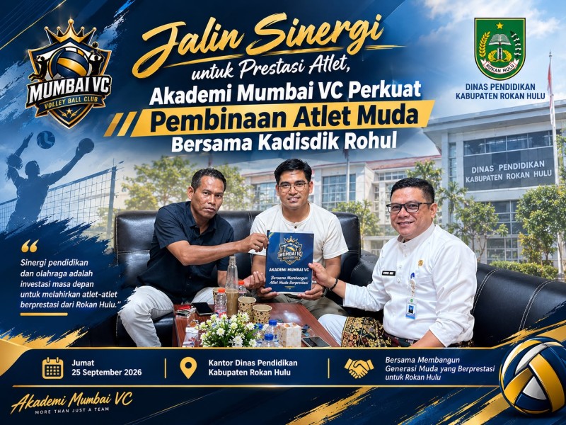 Jalin Sinergi untuk Prestasi Atlet, Akademi Mumbai VC Perkuat Pembinaan Atlet Muda Bersama Kadisdik Rohul