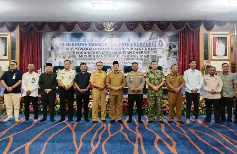 Musrenbang RKPD 2027, Rohul Mantapkan Ekonomi Kerakyatan dan Sektor Unggulan