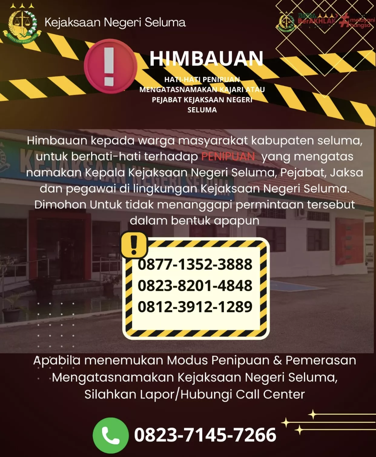 Kejari Seluma Imbau Warga Waspadai Penipuan Catut Nama Pejabat Kejaksaan