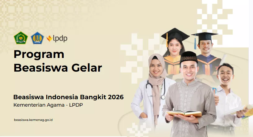 Beasiswa LPDP-Kemenag 2026 Dibuka! Ini Kabar Baik untuk Alumni Madrasah dan Pesantren