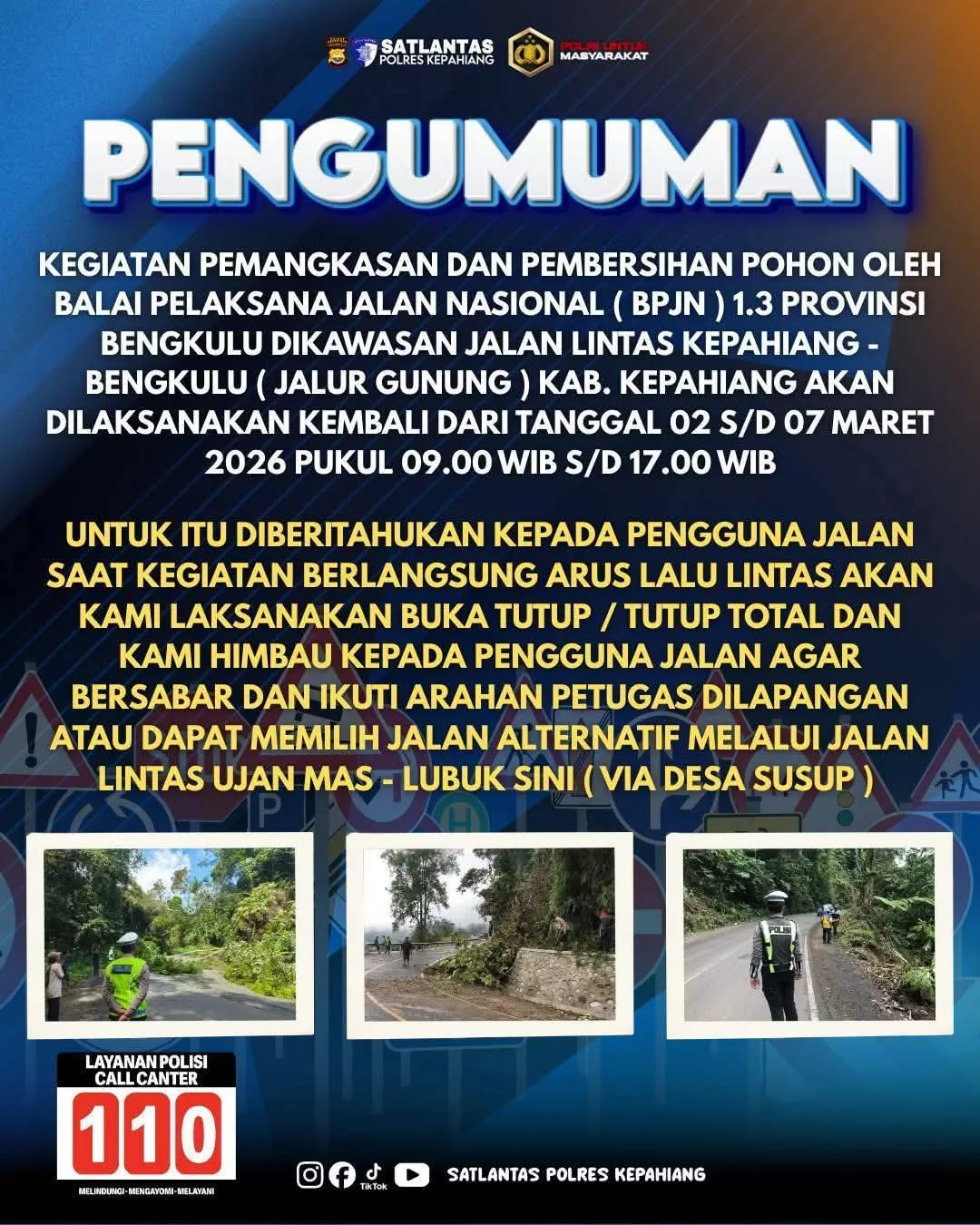 BPJN 1.3 Bengkulu Lakukan Pemangkasan Pohon di Jalur Gunung Kepahiang–Bengkulu, Berlaku Buka Tutup hingga 7 Maret 2026