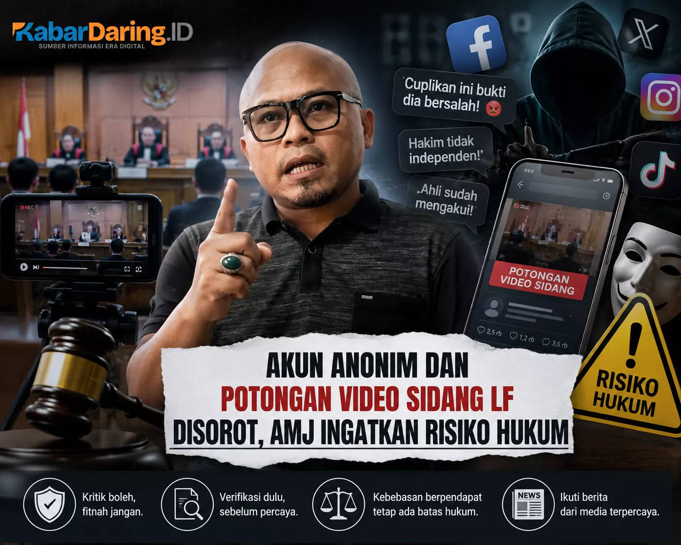 Akun Anonim dan Potongan Video Sidang LF Disorot, AMJ Ingatkan Risiko Hukum
