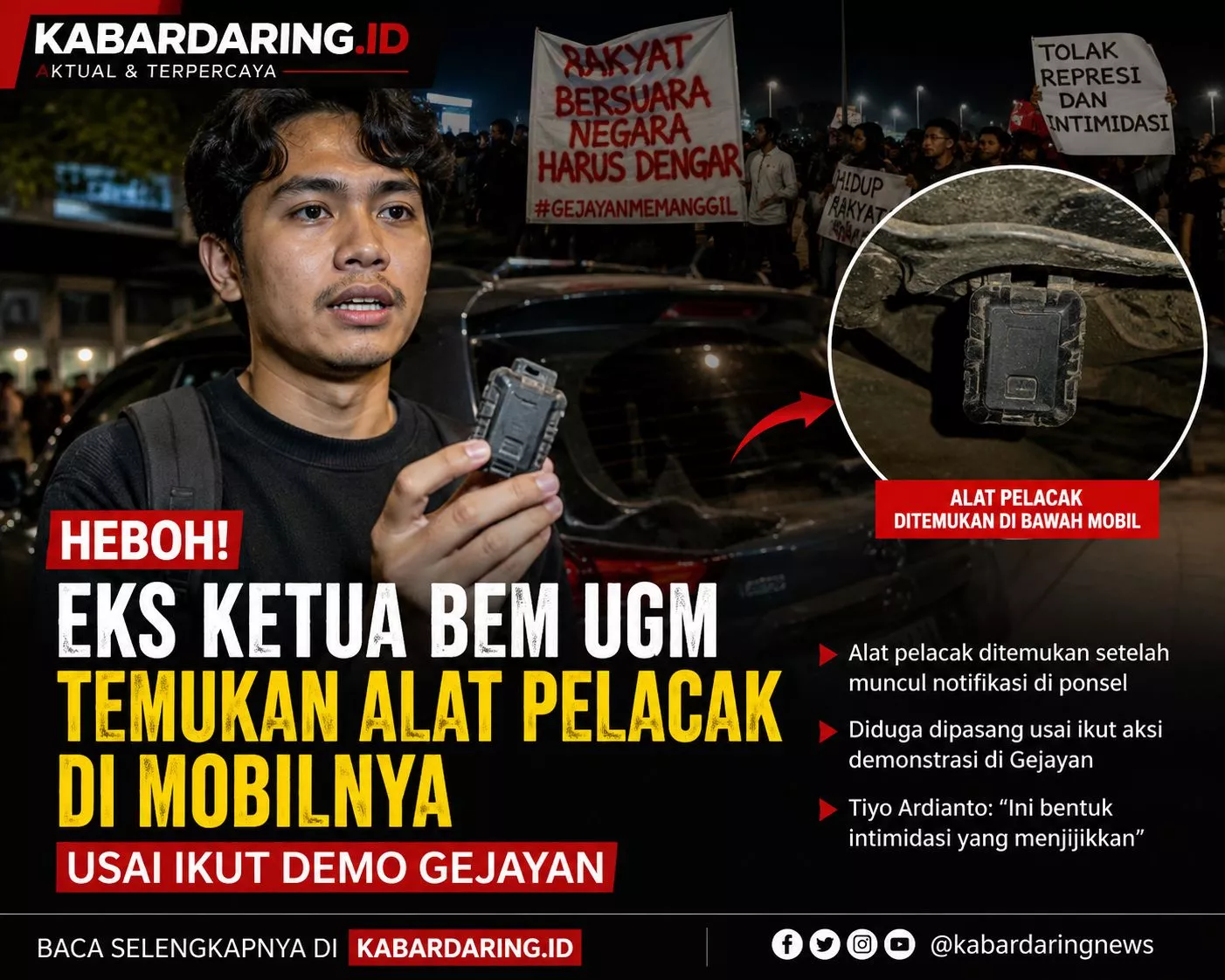 Usai Kritik Pemerintah, Eks Ketua BEM UGM Klaim Temukan Alat Pelacak Tersembunyi di Mobil