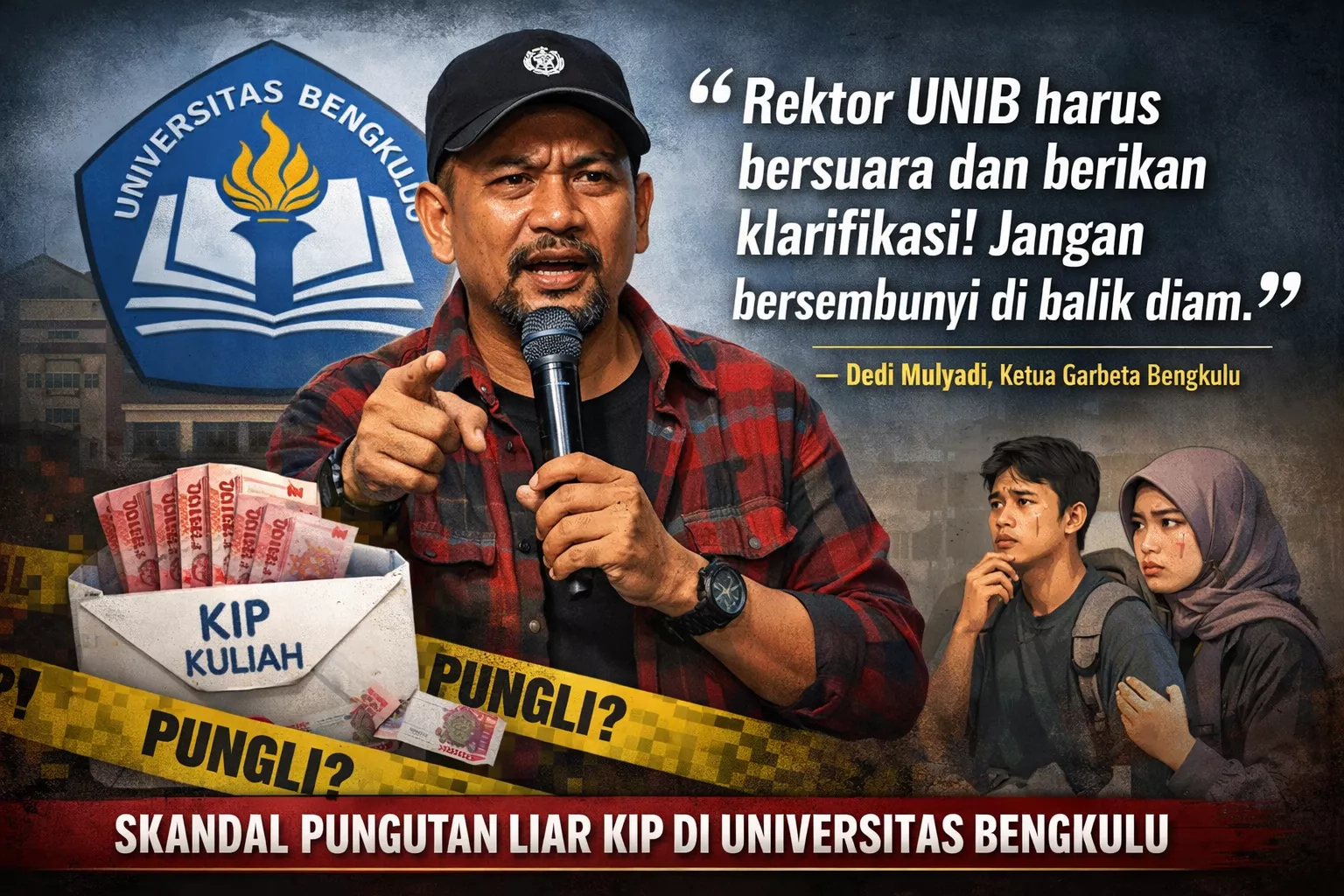 Kampus Bungkam Soal Dugaan Pungli KIP, Garbeta Desak Rektor UNIB Buka Suara