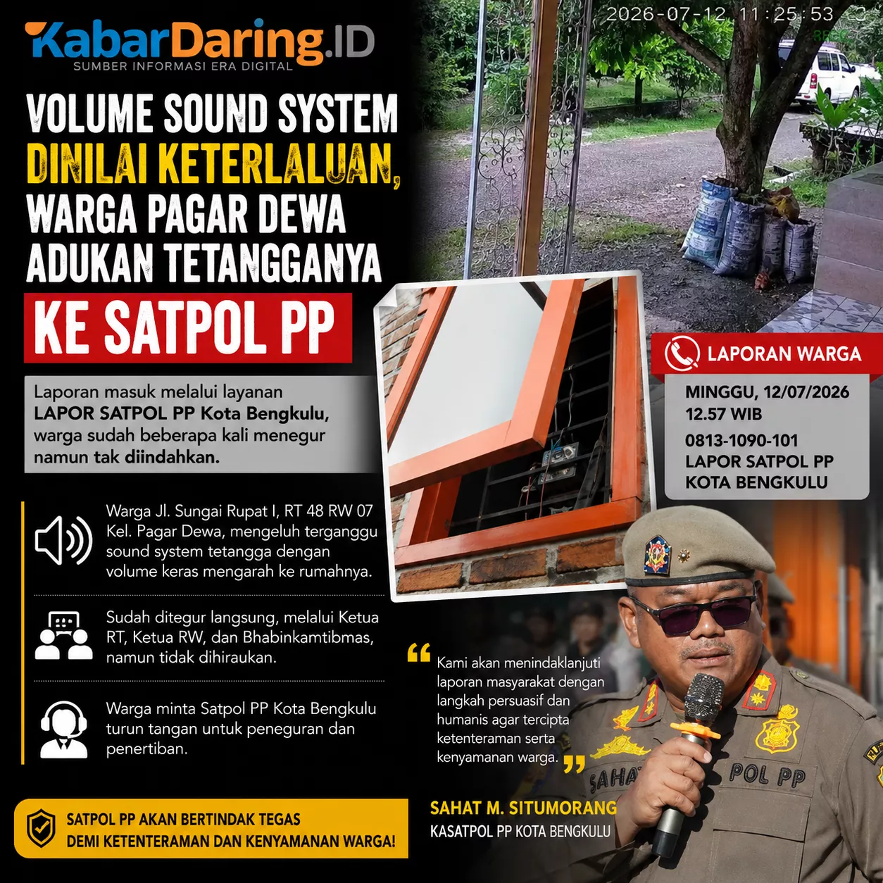 Volume Sound System Dinilai Keterlaluan, Warga Pagar Dewa Adukan Tetangganya ke Satpol PP