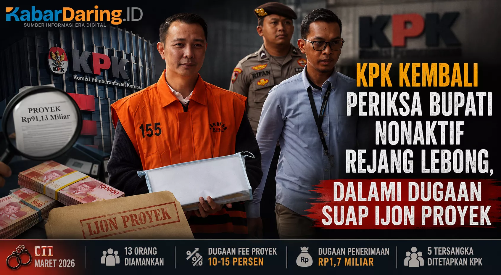 KPK Kembali Periksa Bupati Nonaktif Rejang Lebong, Dalami Dugaan Suap Ijon Proyek