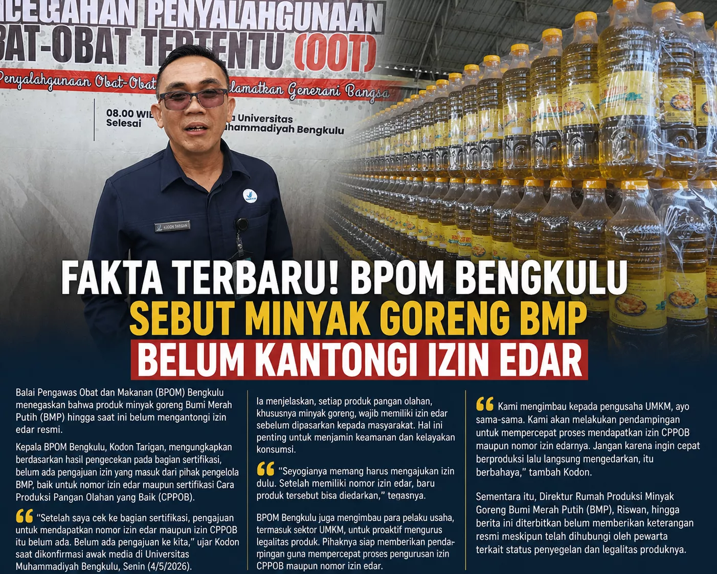 Fakta Terbaru! BPOM Bengkulu Sebut Minyak Goreng BMP Belum Kantongi Izin Edar