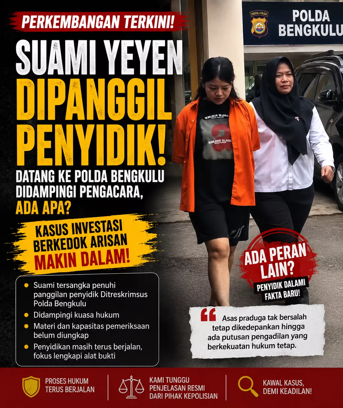Kasus Investasi Bodong Yeyen Makin Panas! Suami Tersangka Dipanggil Polda Bengkulu, Penyidikan Mulai Melebar
